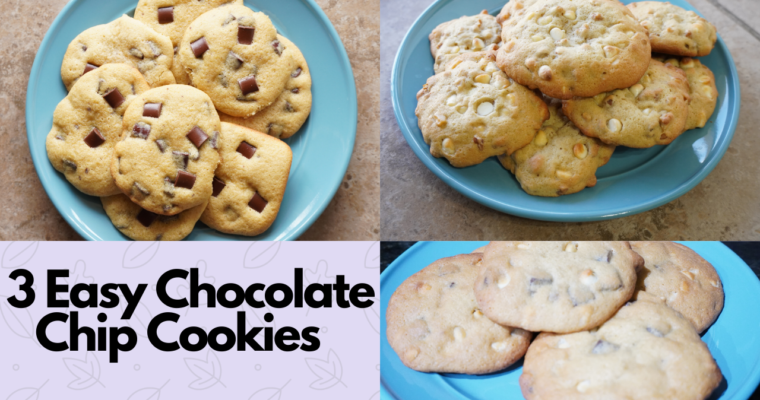 3 Easy Chocolate Chip Cookies Recipe
